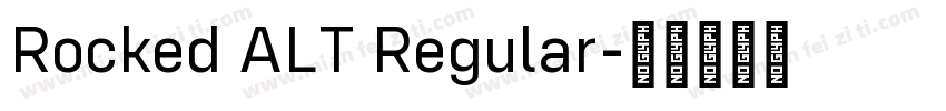 Rocked ALT Regular字体转换